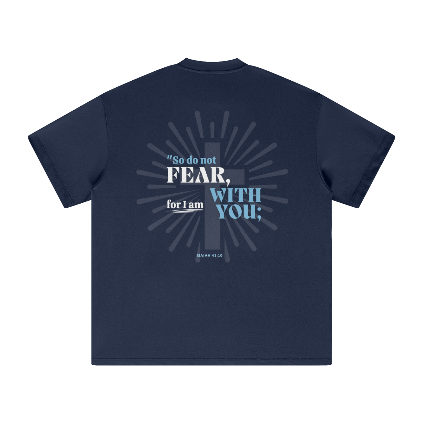 Isaiah 41:10 Heavyweight T-Shirt by RRNY